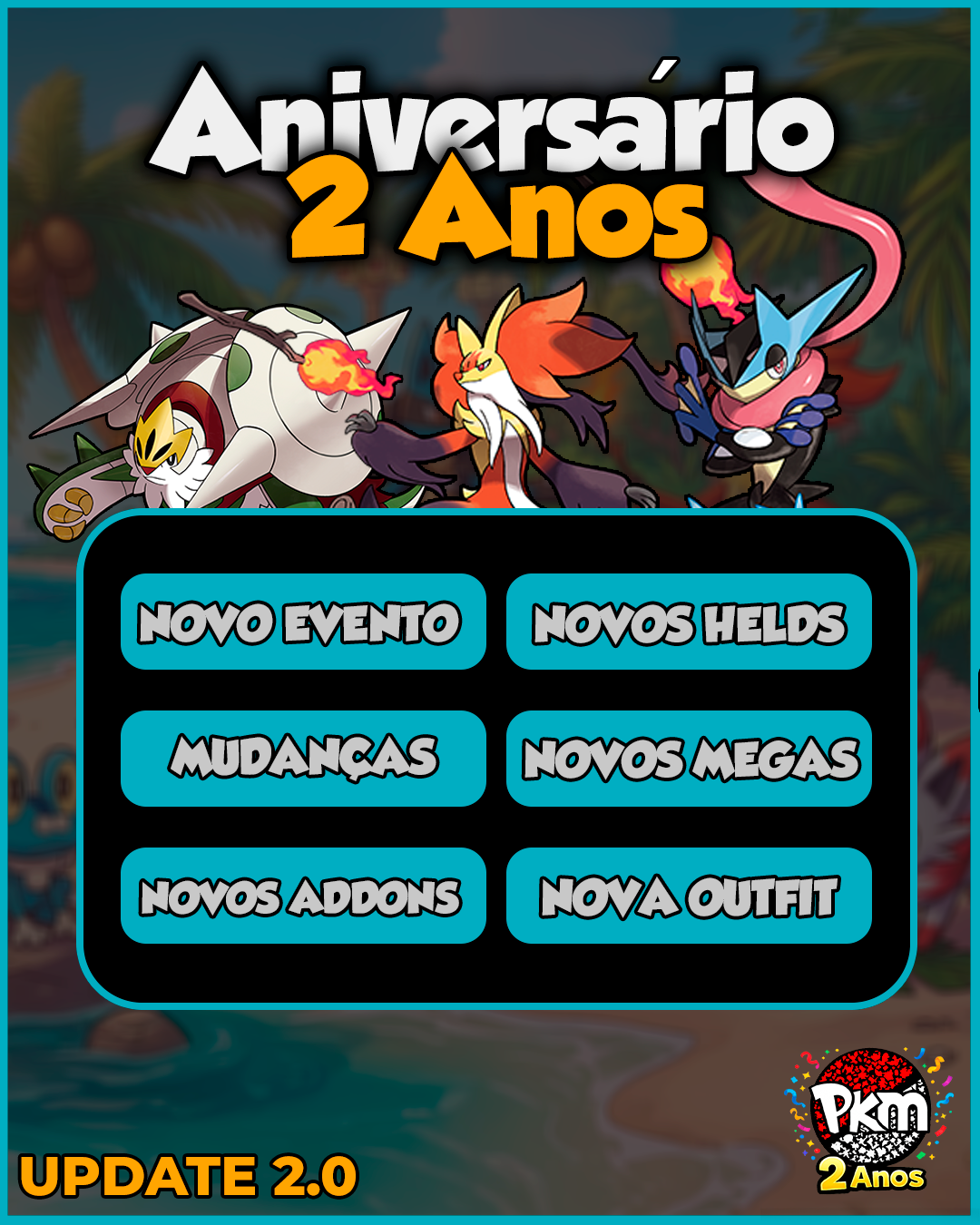 Update 2.0 - Aniversário de 2 Anos do PokéMemories