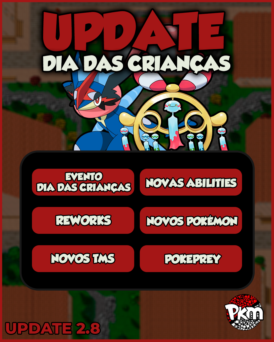 Update 2.8 - Evento de Dia das Crianças & Novos Sistemas